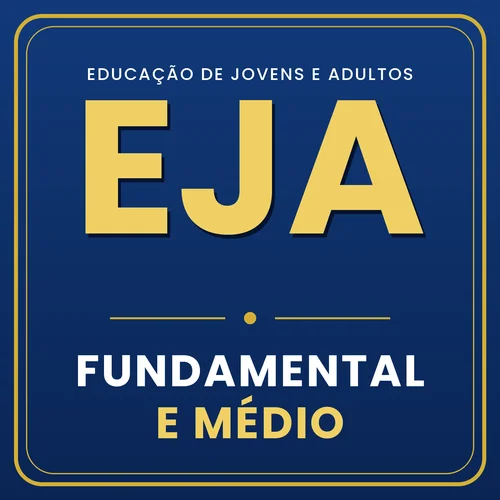 Pacote de EJA - Ensino Fundamental e Médio